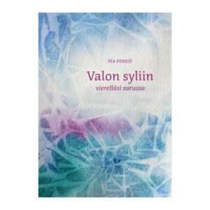Valon syliin — Vierelläsi surussa — kauppa.memoriale.fi